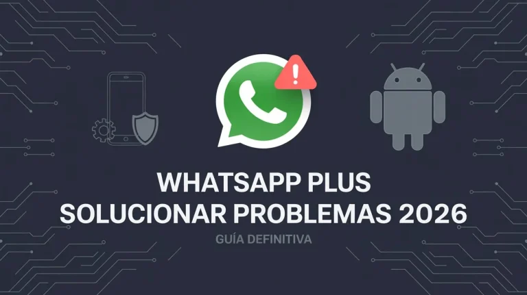 WhatsApp Plus Cómo Solucionar