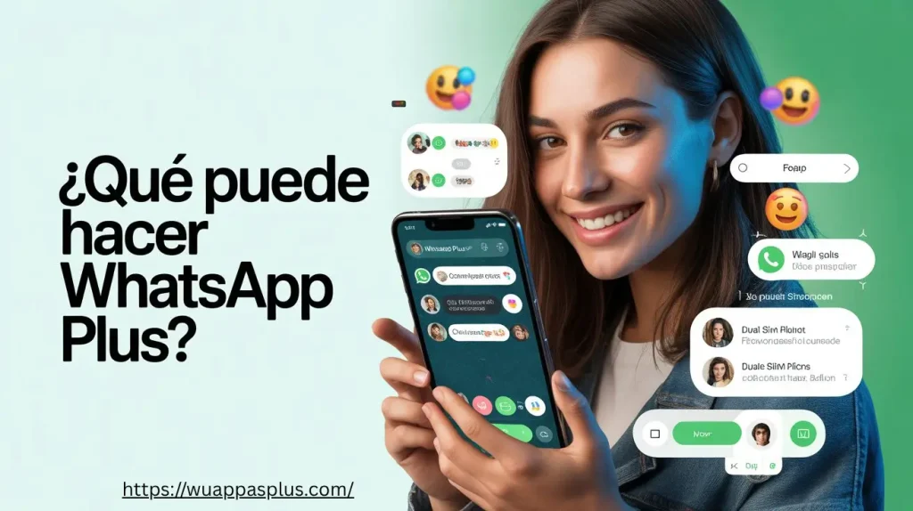 qué puede hacer WhatsApp Plus